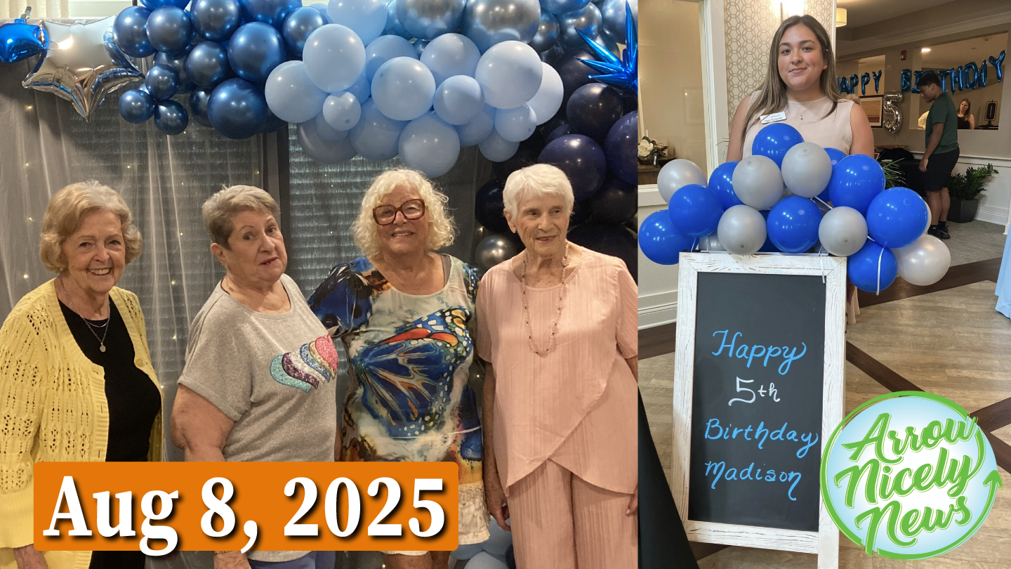 Arrow Nicely News – The Madison 5-Year Celebration! – Aug 8, 2025